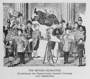 The British character; enthusiasm for perpetuating ancient customs and ceremonies (litho)