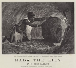 Nada the Lily，作者是H Rider Haggard