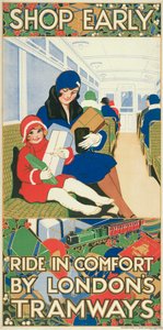 尽早购物，舒适地乘坐伦敦电车"，伦敦郡议会电车公司的海报，1928年。 作者 罗尔斯