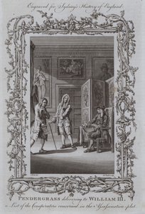 彭德格拉斯（Pendergrass）向威廉三世（William III）交付了暗杀案中有关阴谋者的名单 作者 塞缪尔·瓦尔