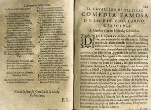 ESPINEL，Vicente（1550-1624 年）。西班牙音乐家和古典诗人；维加-卡尔皮奥，费利克斯-洛佩-德（1562-1635 年）。"El cavallero de Yllescas》，收录于《Parte catorze de las comedias de Lope de Vega》中的喜剧，由费尔南的遗孀在马德里出版。 作者 西班牙语学校