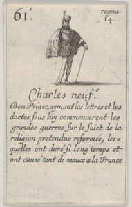 查尔斯·纽夫（Charles neuf.-e Bon Prince）...，摘自法国国王之战（Jeu des Rois de France），1644年。 作者 斯蒂法诺·德拉·贝拉