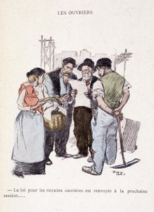 工人。关于工人养老金的法律被推迟到下一届会议...- 在 "生活中"，由Steinlen 1901年写的 作者 西奥菲勒·亚历山大·斯坦伦