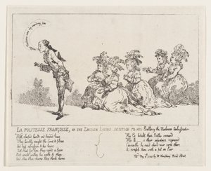 La politesse Françoise, or The English Ladies Petition to His Excellency the Mushro..., May 4, 1789. 作者 托马斯·罗兰森