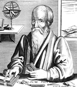 纪尧姆·波斯特尔（Guillaume Postel），16世纪法国语言学家，天文学家和外交官 作者 不明
