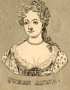 安妮女王（Queen Anne），1665-1714，1830年。 作者 不明