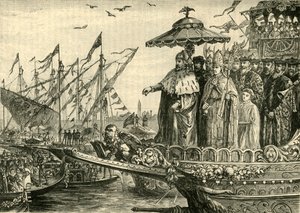 亚得里亚海的婚礼，c991-1009，1890年。 作者 不明