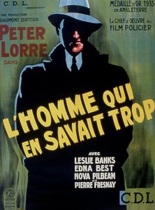 AlFredhitchCock与Peter Lorre 1934年拍摄的电影《THE MAN WHO KAWAN TOO MECH》海报。 作者 不明