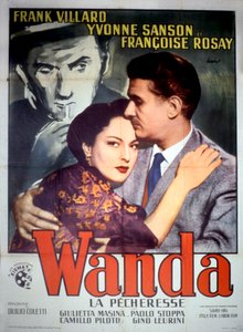 电影《Wanda la pecheresse》的海报，由DuilioColetti与Frank Villard Yvonne Sanson和Francoise Rosay合作，1952年。 作者 不明
