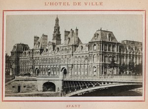 Paris Commune (1871): view of the Hotel de Ville in Paris before its fire in May 1871. Photograph of Pierre Pepetit. Print on cardboard, Dim. 9x5,4 cm 作者 不明