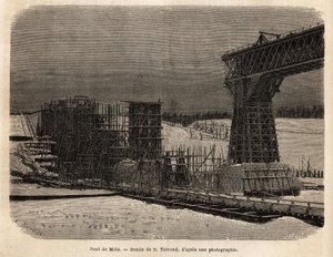 Meta Bridge（乌克兰），建设中。 1869 年威廉·赫普沃斯·迪克森 (William Hepworth Dixon) 为说明自由俄罗斯而雕刻的插图，发表于 1872 年的《世界之旅》(Le tour du monde)，由 Edouard Charton 编辑，巴黎阿歇特 (Hachette) 版。 塞尔瓦收藏。 作者 未知艺术家