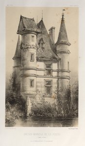 第十五、十六和十七世纪风景如画的建筑或古迹。Et XVIeme.第十五和第十六世纪的法国城堡: Pl. 63, Ancien Manoir De La Fosse (Saône et Loire) 作者 Charles Boivin（出版商和编辑）； Lith de Godard a Paris（打印机）