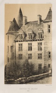 第十五、十六和十七世纪风景如画的建筑或古迹。Et XVIeme.Siecles：十五和十六世纪的法国城堡: Pl.100, Château de Saligny (Alliers) 作者 Charles Boivin（出版商和编辑）； Lith de Godard a Paris（打印机）