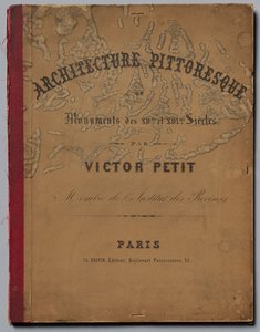 如诗如画的建筑或十八世纪的纪念碑。和xvieme。世纪...封面，1860年出版。