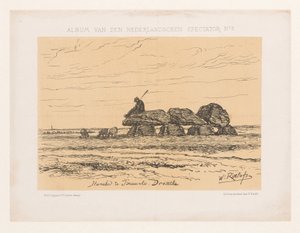 德伦特省 Tynaarlo 的支石墓 蒂纳洛的支石墓。 Drenthe（物体上的标题） 专辑 van den Nederlandschen spectator No 3（系列名称） 作者 威廉·罗洛夫斯（一）