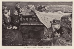 伊丽莎白一世的遗体安放，1898 年出版（石版印刷）。1898 年（平版） 作者 威廉（后）赫瑟尔