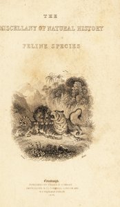标题页上有狮子攻击老虎的小插图。 ,1834（雕刻） 作者 威廉·亚历山大·福布斯
