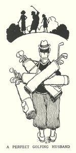A Perfect Golfing Husband (litho) 作者 威廉·希思·罗宾逊