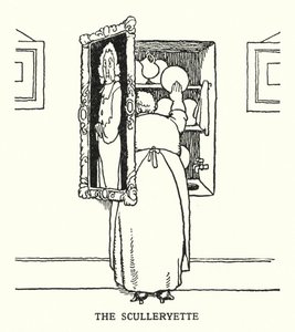 The Sculleryette (litho) 作者 威廉·希思·罗宾逊
