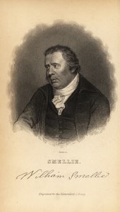 威廉·斯梅利 (William Smellie)，印刷大师、翻译家、自然历史学家、古物学家和百科全书人 作者 威廉·斯梅利