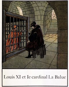 Louis XI and Cardinal La Balue - in “” Petite histoire de France”” by Jacques Bainville, ed. Mane