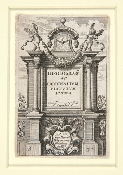 Theologicarum ac Cardinalium Virtutum Icones》扉页 作者 亚伯拉罕·博斯（Abraham Bosse）