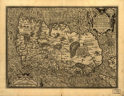 Hiberniae, Britannicae Insvlae nova descripto.LOC 99466749 作者 亚伯拉罕·奥特里乌斯（Abraham Ortelius）