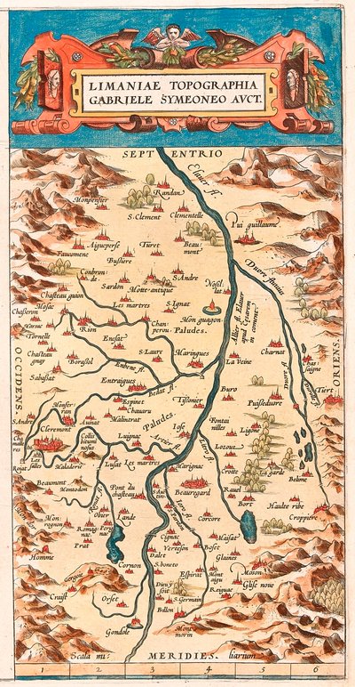Limaniae 地形图 Gabriele Symeoneo Avct 卢瓦尔河边的城堡和城镇（博蒙特、艾格佩斯、克莱蒙和蒙特费朗（蒙费朗）、博雷加德、Cignac、蒙泰古、纪尧姆...）的地理地图，取自“Theatru 作者 亚伯拉罕·奥特里乌斯（Abraham Ortelius）