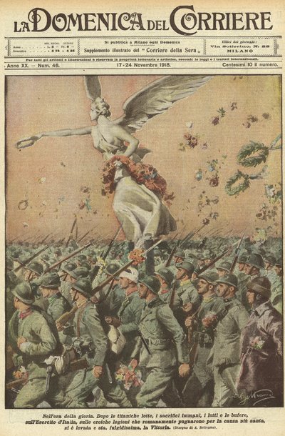1918年第一次世界大战--意大利在战争中。胜利日。在光荣的时刻。在经历了巨大的斗争，巨大的牺牲，死亡，风暴之后，意大利军队，为最神圣的事业而战的英雄的罗马军团，已经举起了胜利的旗帜。 作者 阿基里·贝尔特拉姆（Achille Beltrame）