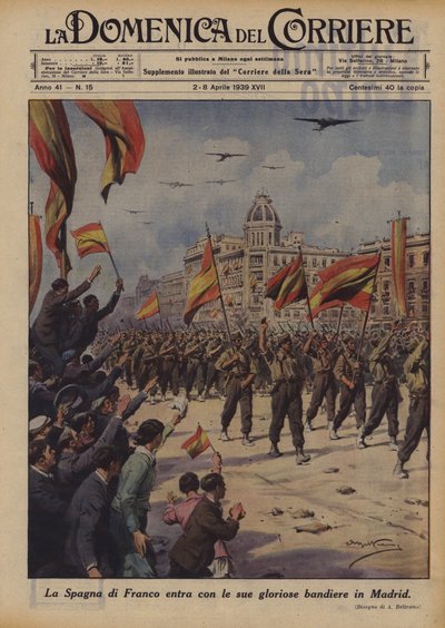 佛朗哥的西班牙以其在马德里的辉煌旗帜进入 作者 Achille Beltrame