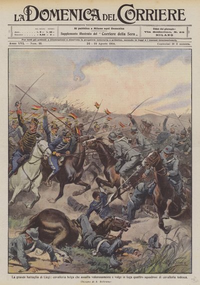 列日的一场伟大的战斗，比利时的骑兵勇敢地攻击并转向四个？ 作者 Achille Beltrame