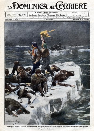 海豹渔民，其中一些人死亡，仍然被困在海洋漂流的冰面上。Ill. de Beltrame."La Domenica del corriere"。12-19/04/1914. 作者 阿基里·贝尔特拉姆（Achille Beltrame）