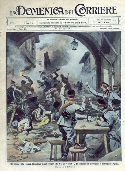保加利亚与希腊和土耳其之间的第二次巴尔干战争（1913年）。保加利亚士兵在希腊放火并摧毁尼格里塔。La Domenica del Corriere.07/1913.贝尔特拉姆的插图。 作者 阿基里·贝尔特拉姆（Achille Beltrame）