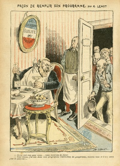 2005年7月23日《Le Pelerin》中Achille Lemot（1846-1909）的插图--如何实现他的计划--社会、Misere、美食厨师、社会主义--Jaures Jean、Depute、Homemans--食物隐喻、反对派/联合体 作者 阿基里·莱莫特（Achille Lemot）
