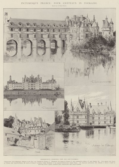 风景如画的法国，在Touraine的四个城堡 作者 Alfred Hugh Fisher
