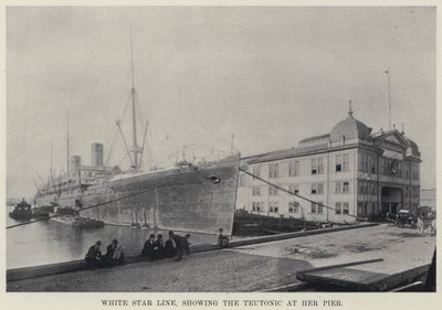 White Star Line, showing the Teutonic at her Pier (b/w photo) 作者 美国摄影师