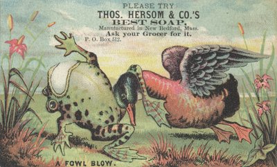 A Fowl Blow，Thos的广告。 Hersom＆Cos Best Soap，c.1880 作者 美国学校