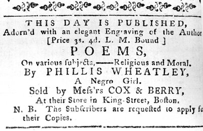 1774年2月7日波士顿公报上的Phillis Wheatleys第一本书的广告（新闻纸） 作者 美国学校