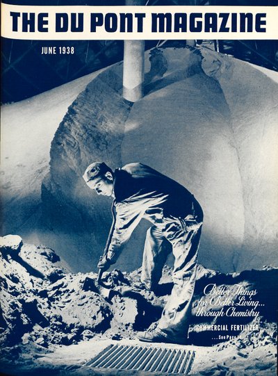 商业肥料，杜邦杂志的封面，1938年6月 作者 美国学校