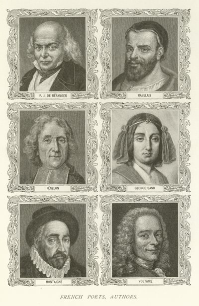法国诗人，作家，Beranger PJ，Rabelais，Fenelon，George Sand，Montaigne，伏尔泰 作者 美国学校