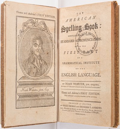 诺阿·韦伯斯特（Noah Webster）于1789年在波士顿出版的《美国拼写书》中 作者 美国学校