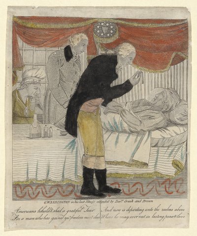 G. 华盛顿在他最后一次生病时，由 Craik 和 Brown 医生出席，酒吧。 c.1800（手工彩色雕刻） 作者 美国学校
