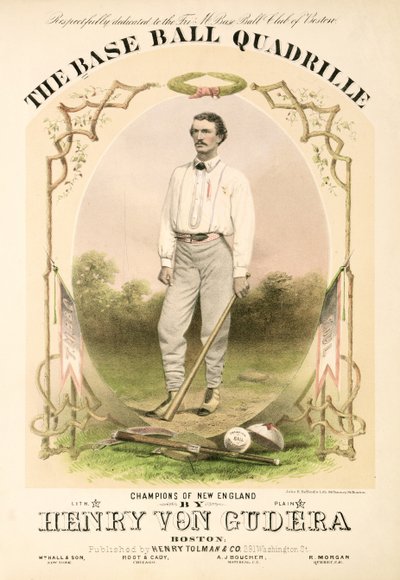 由亨利·冯·古德拉（Henry von Gudera）撰写并由Henry Tolman＆Co。出版的Henry Tolman＆Co。出版的The Base Ball Quadrille的乐谱封面 作者 美国学校
