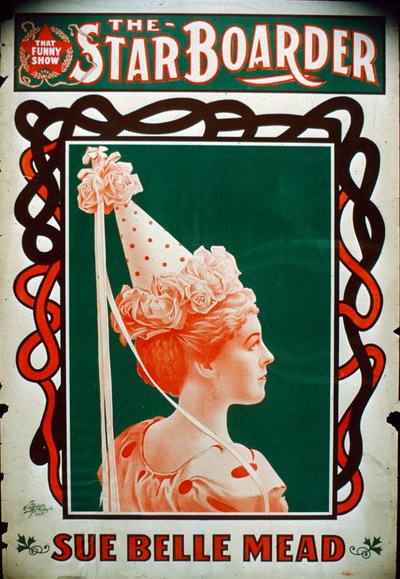 明星寄宿生剧院海报与女演员Sue Belle Mead，c.1900 作者 American School