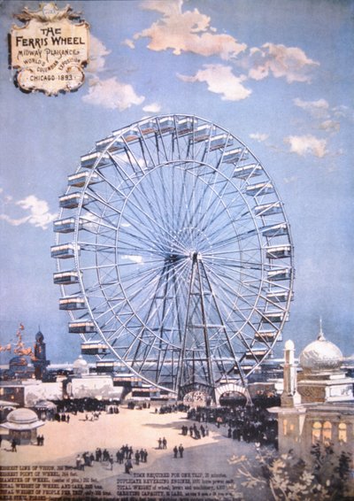 摩天轮，Midway Plaisance，世界哥伦比亚博览会，芝加哥 1893（彩色石版画） 作者 美国学校