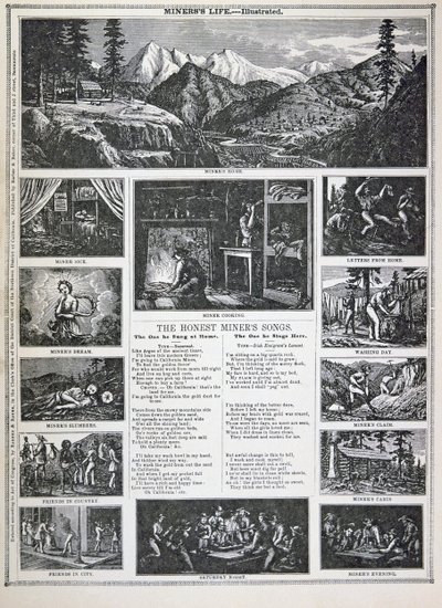 诚实的矿工之歌，来自1849年的加利福尼亚淘金热（平版）。 作者 美国学校