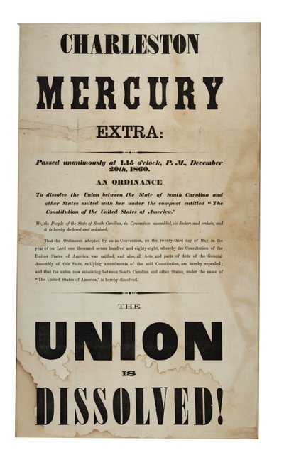 联盟解散了！ （Charleston Mercury，Extra Ed。），1860年12月20日 作者 美国学校