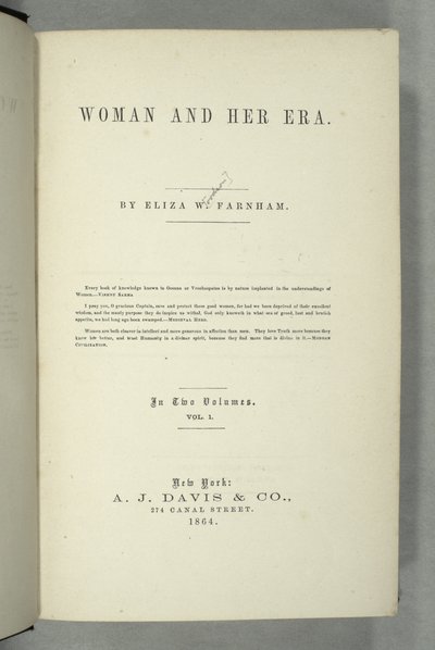 女性和她的时代标题页由Eliza Wood Farnham（1815-64）于1864年在纽约出版（印刷版） 作者 American School