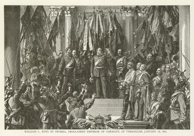 1871年1月18日，普鲁士国王威廉一世在凡尔赛宫宣布德国皇帝 作者 美国学校