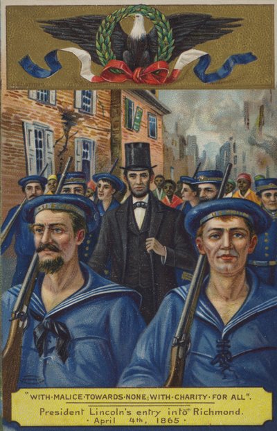 对恶无恶意;为所有人提供慈善机构。林肯总统于1865年4月4日进入里士满 作者 美国学校
